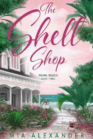 [Pearl Beach 01] • The Shell Shop (Pearl Beach Series Book 3)